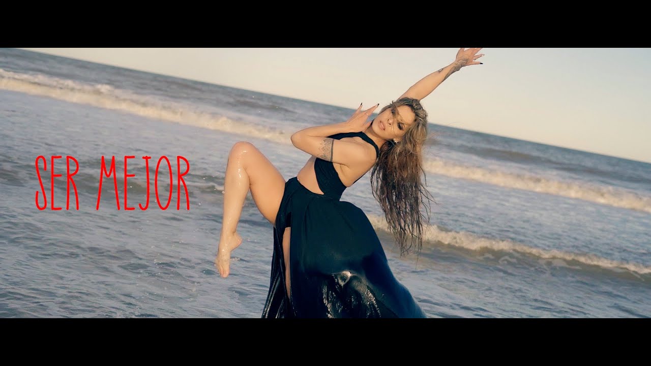 Ser mejor - Carolina Centurión - Video Oficial