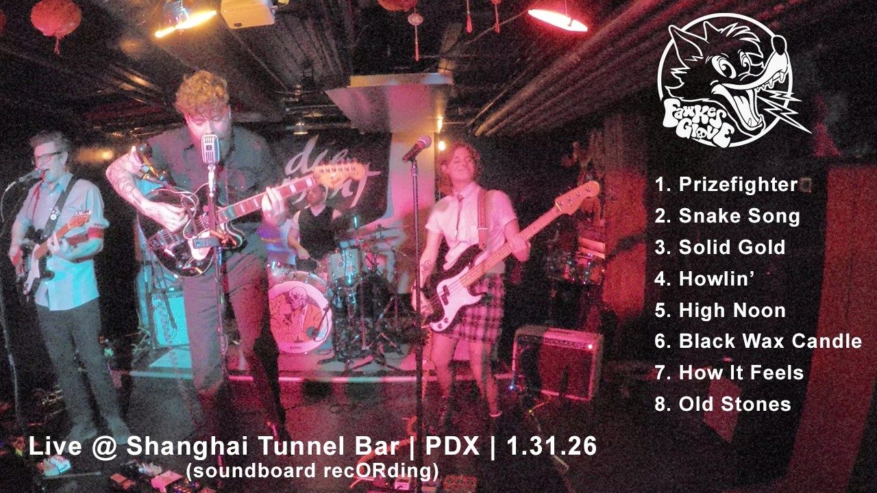 FAWKES GLOVE  |  Live at Shanghai Tunnel Bar in Portland, OR (soundboard recORding)
