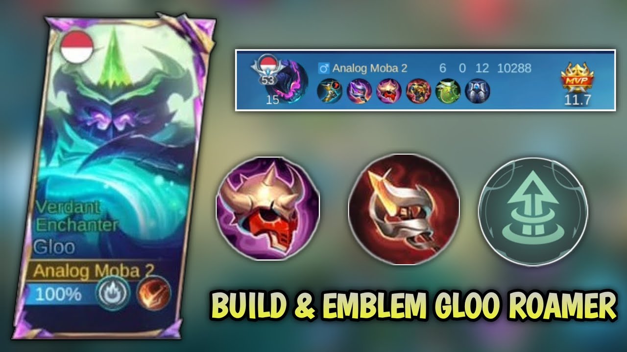 BUILD DAN SUSUNAN EMBLEM YANG TEPAT BUAT GLOO ROAMER - TOP GLOBAL GLOO #mobilelegends 