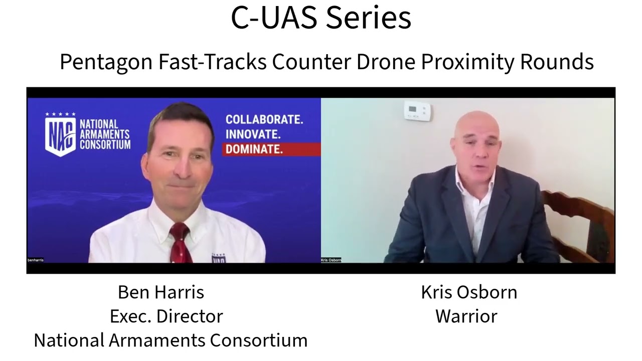 C-UAS Series ;Pentagon Fast Track Counter Drone Proximity Rounds