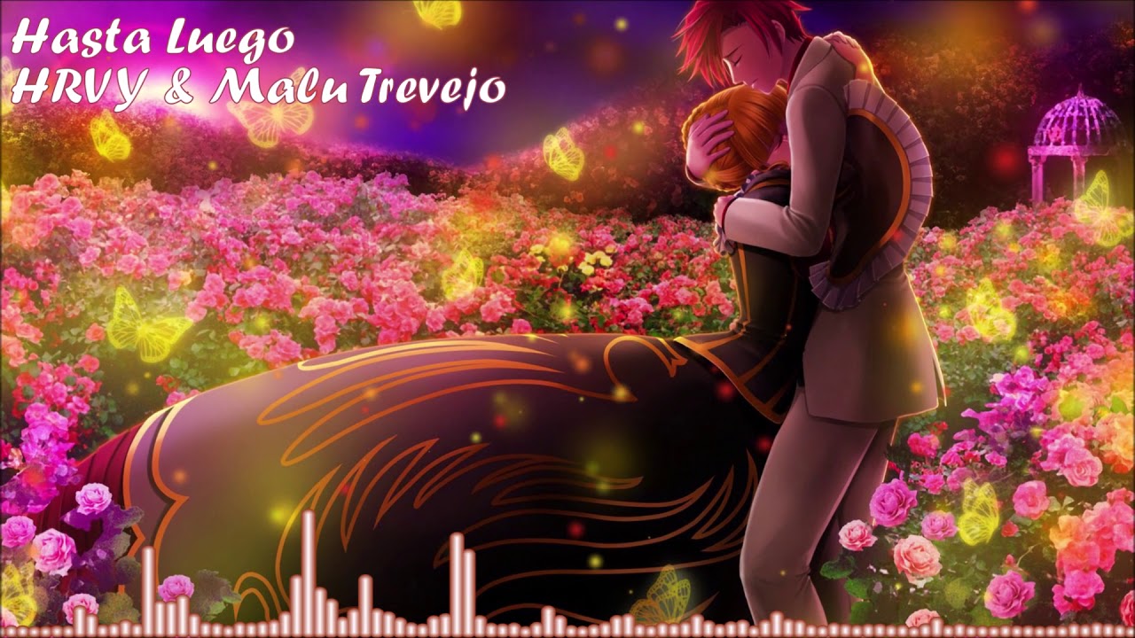 Hasta Luego ~ Nightcore