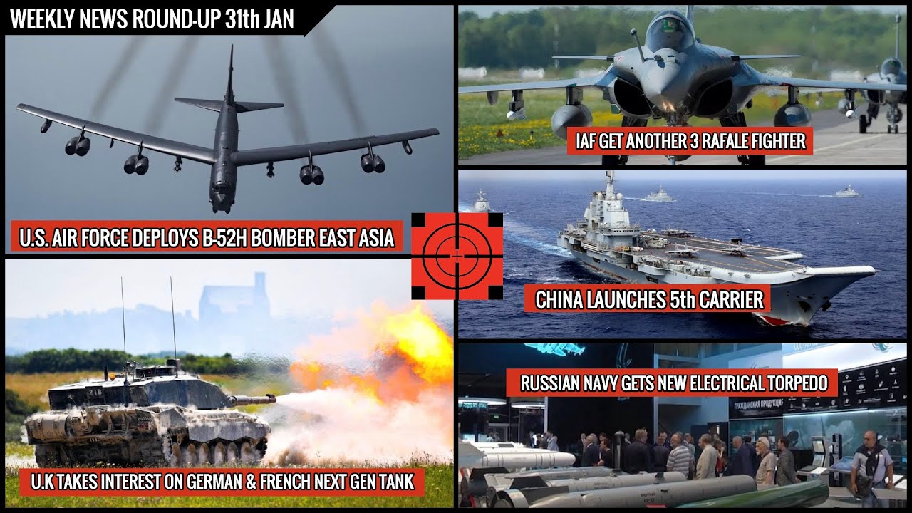 DEFENSE UPDATES WEEKLY NEWS ROUND-UP 31th JAN-CHINA SIMULATES ATTACKS ON U.S TARGET WITH H-6 BOMBER!