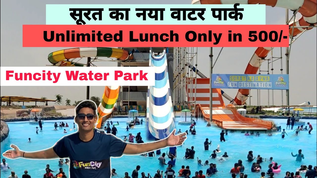 Fun City Water Park 2024 | New Water Park Of Surat Gujarat |