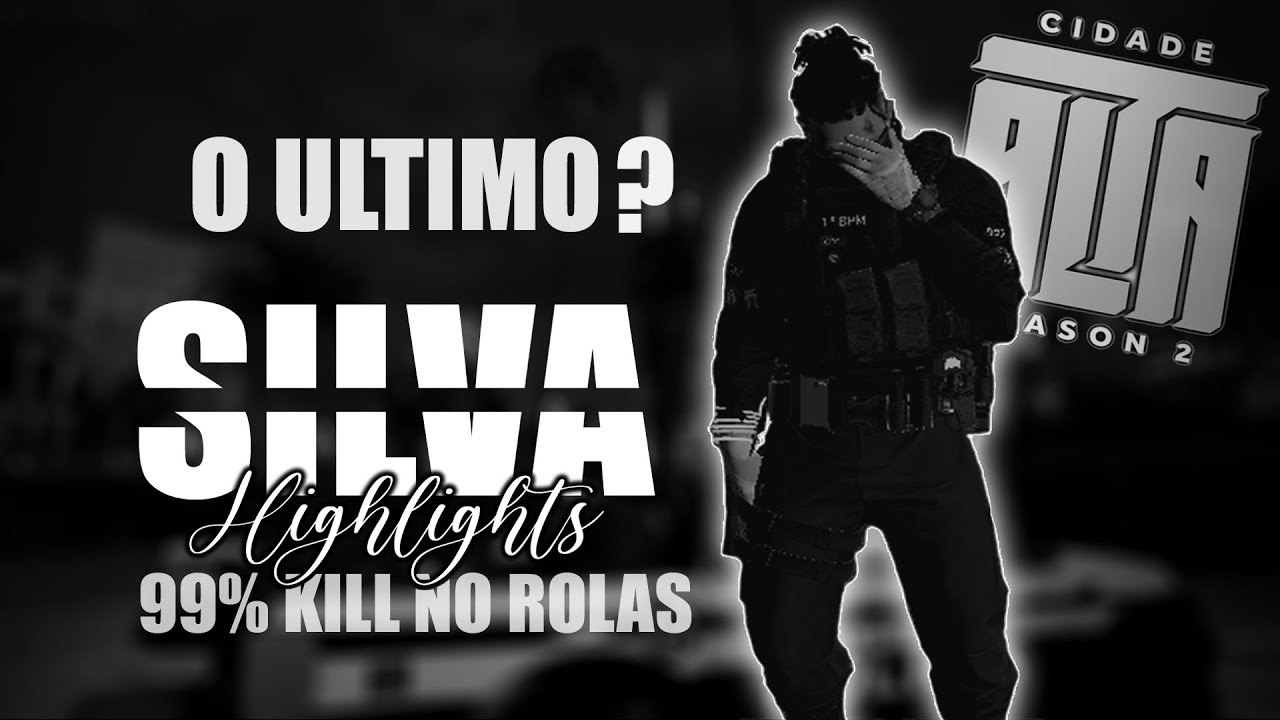 HIGHLIGHTS SILVA FIVEM #6 - (CIDADE ALTA)