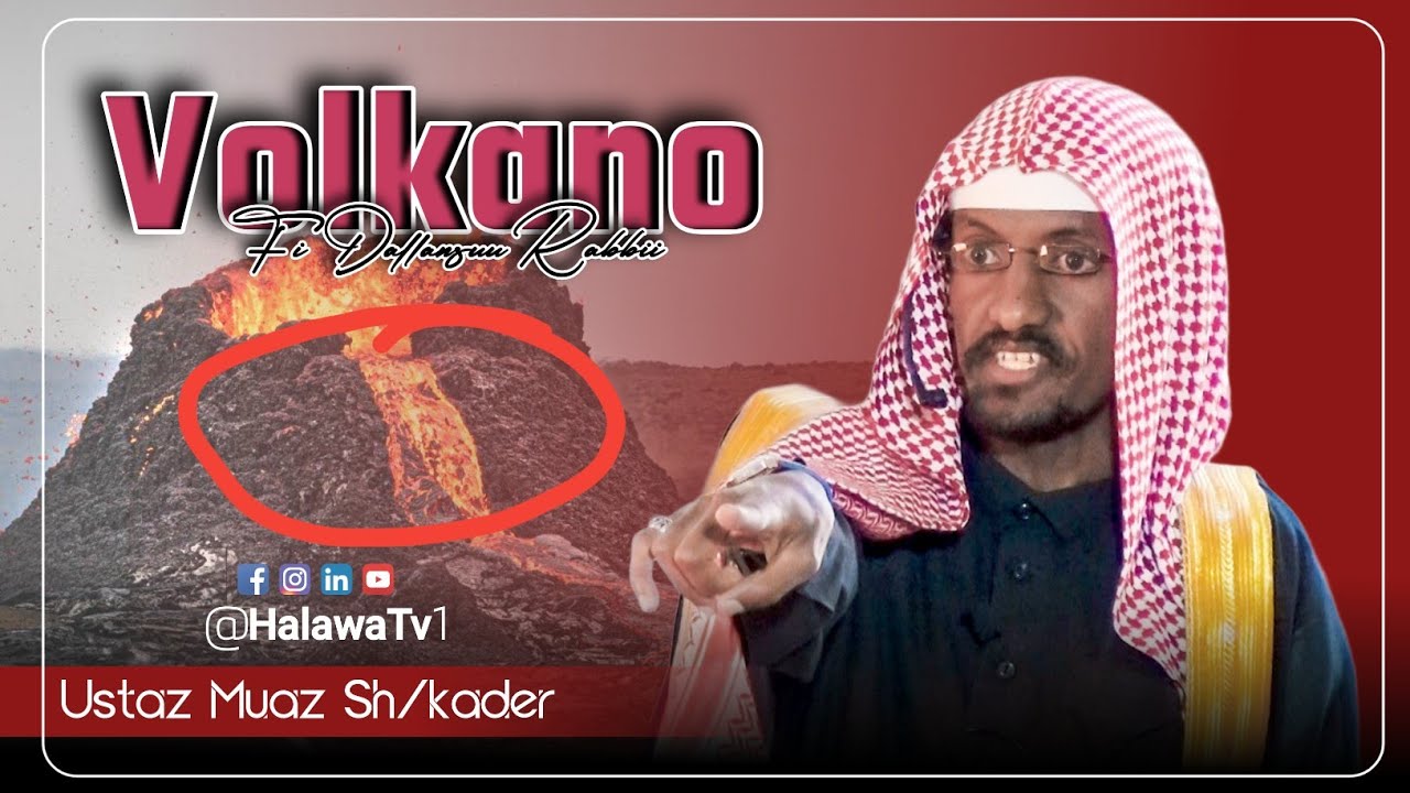 Volkano||ustaz_Muaz sh/kader @halawamultimedia 