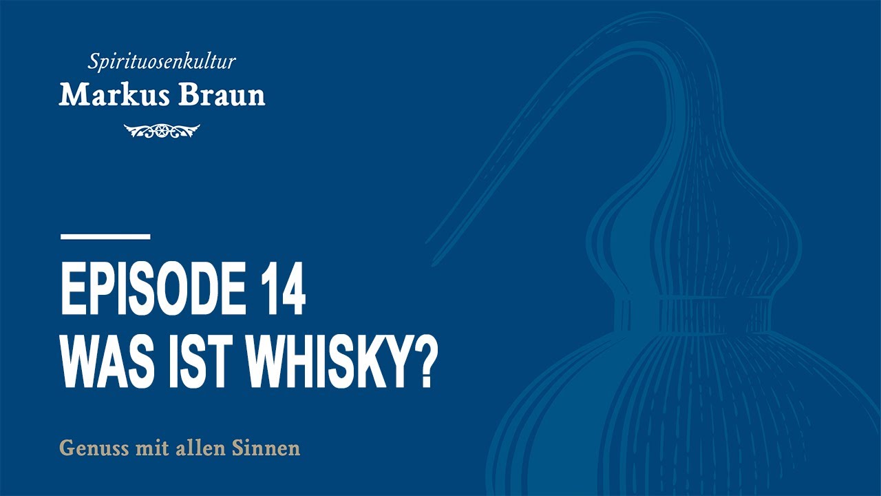 Was ist Whisky?