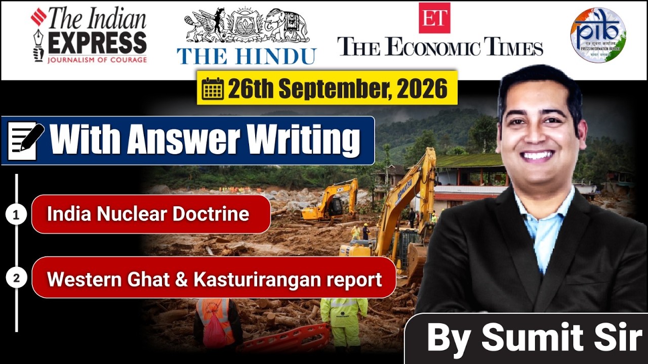 26 September 2026 | Editorial Discussion | Nuclear doctrine, Kasturiranjan report