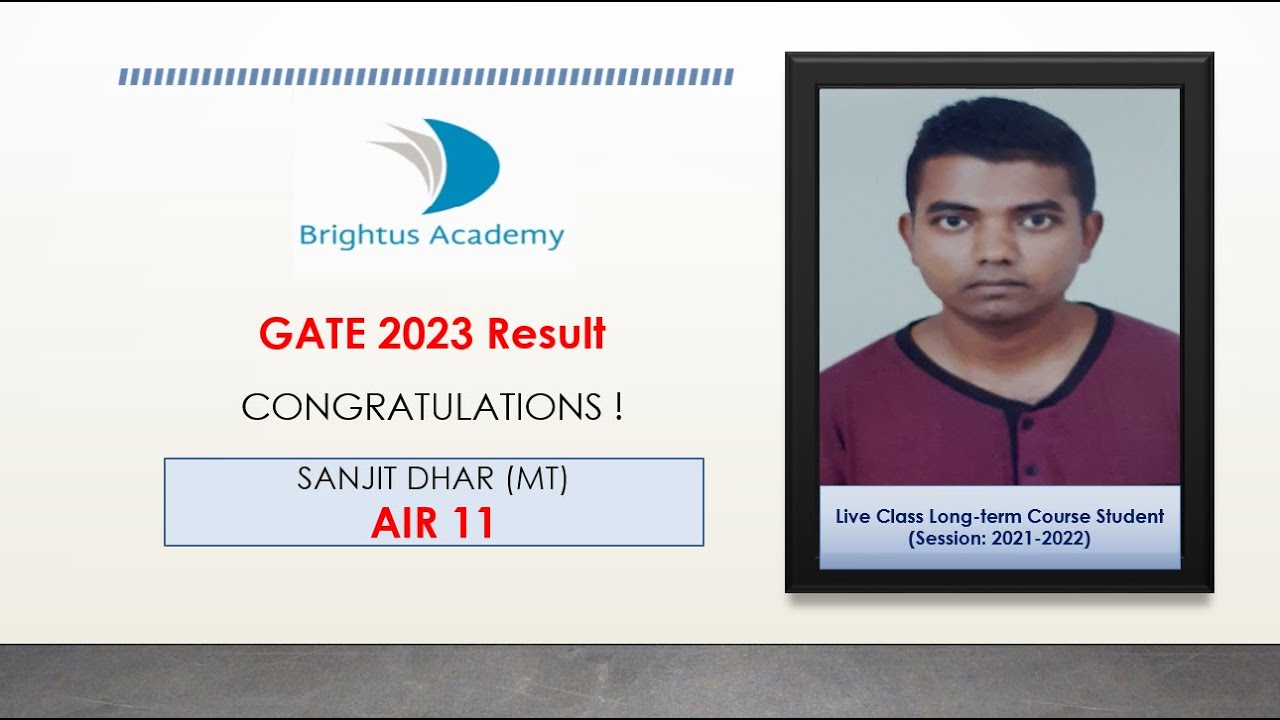 GATE 2023 Topper' Talk I Sanjit Dhar (AIR 11) I Metallurgy I Brightus Academy Student