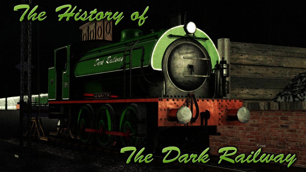The History of the Dark Railway