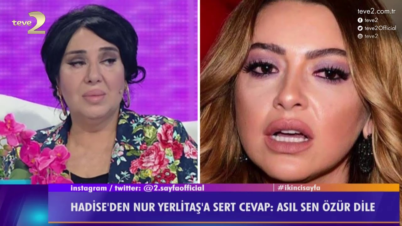 2. Sayfa: Hadise, Nur Yerlitaş’ın açıklamalarına sert çıktı!