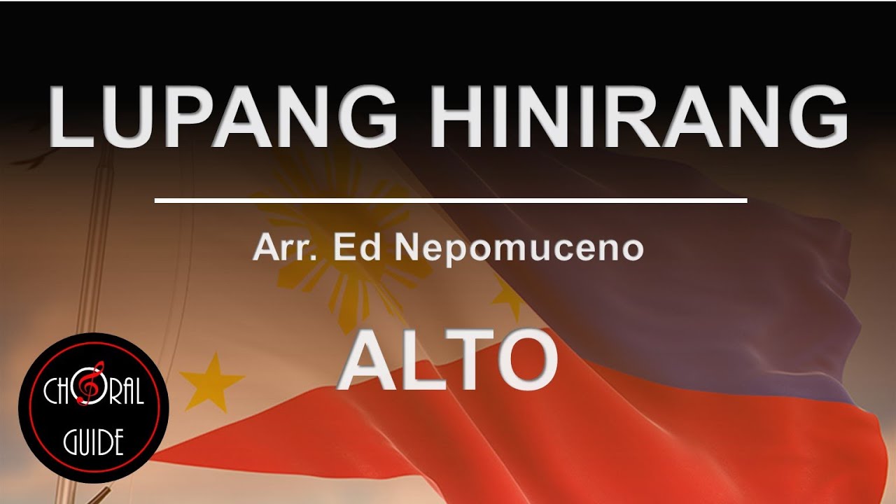 Lupang Hinirang - ALTO | Arr Ed Nepomuceno