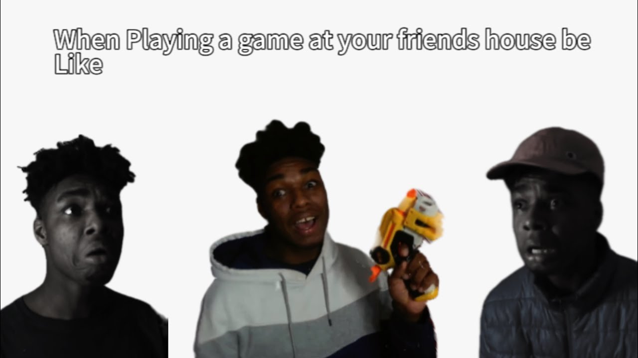 When playing a game at your white friends house be like