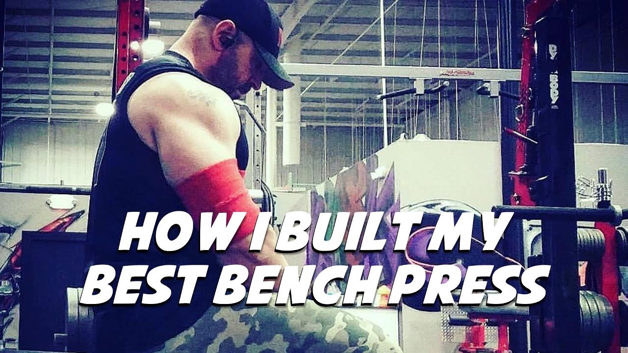 How I Built My Best Bench Press