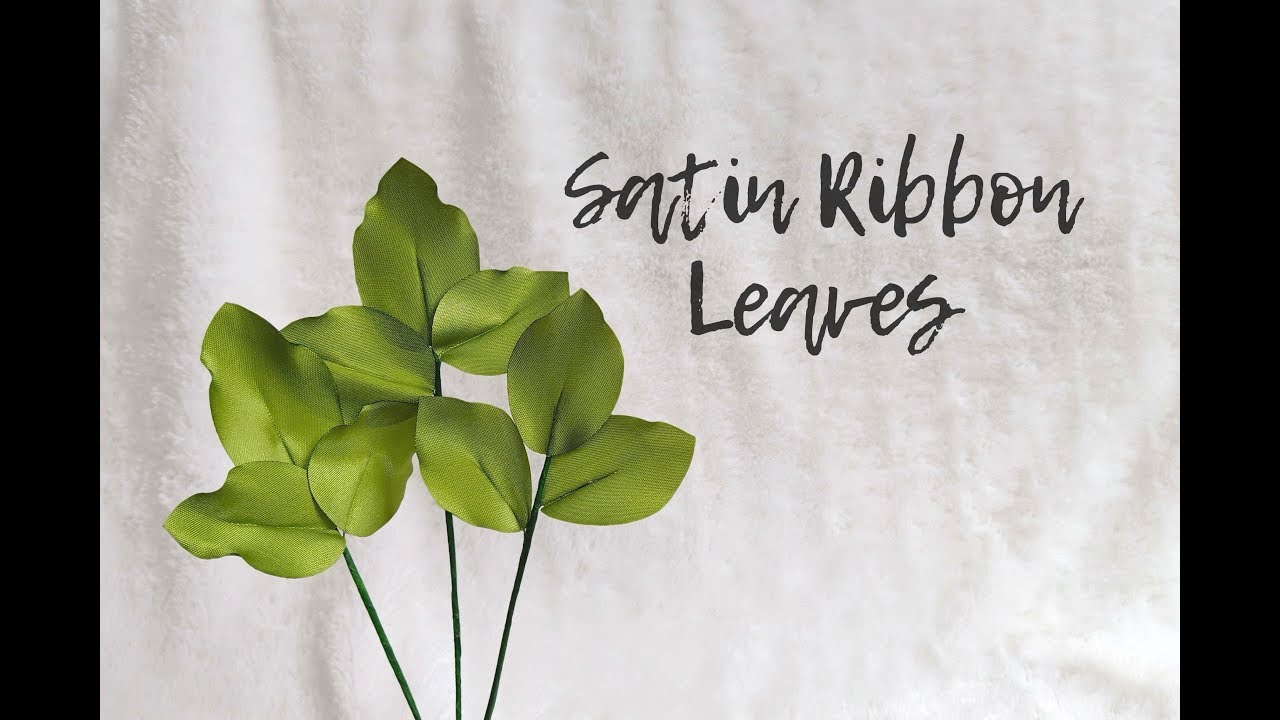 DIY DAUN SATIN | Satin Ribbon Leaves