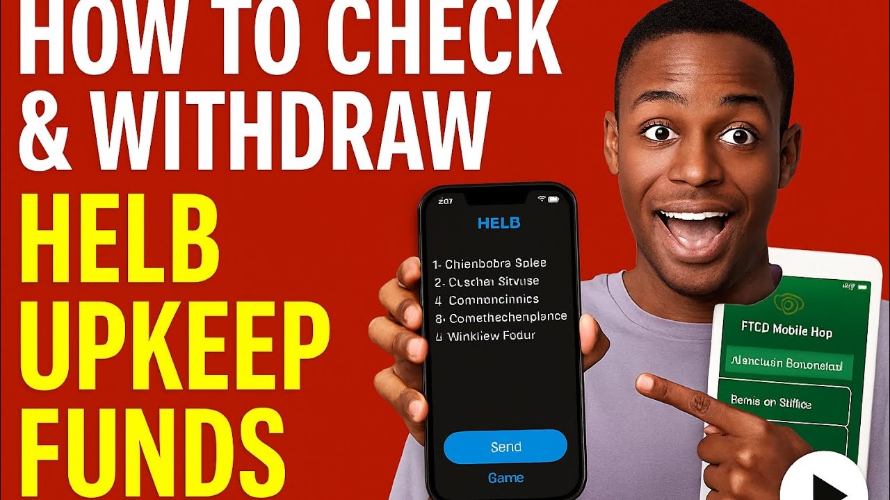How to Withdraw HELB Upkeep Funds to M‑Pesa | 2026 Step‑by‑Step Guide (USSD + App)