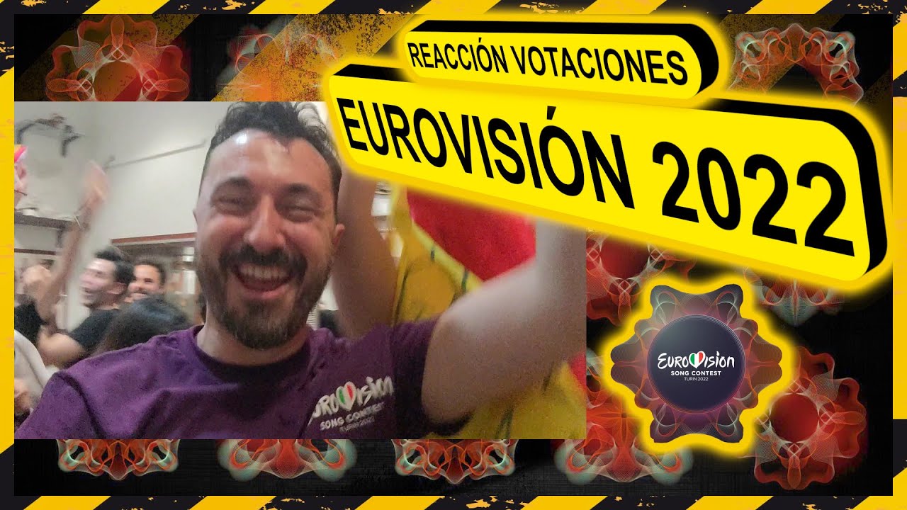 REACCIÓN VOTACIONES Eurovisión 2022