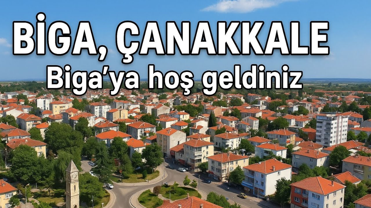 Çanakkale’nin Gizli Cenneti Biga | Tarih, Kültür ve Seyahat Rehberi