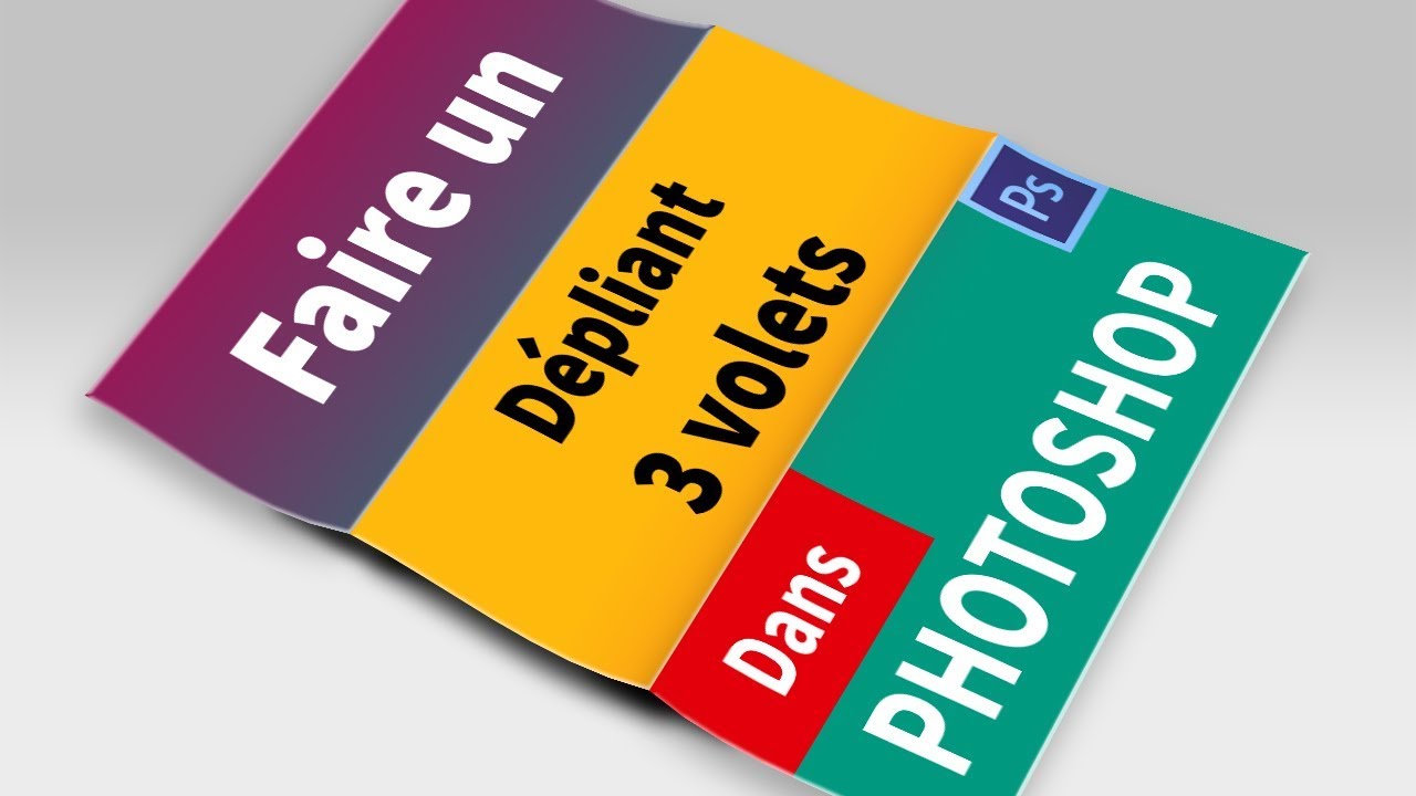 Comment faire un d&eacute;pliant 3 volets dans Photoshop