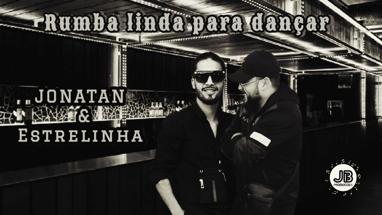 Jonatan e Estrelinha - RUMBA LINDA PARA DAN&Ccedil;AR - 2026