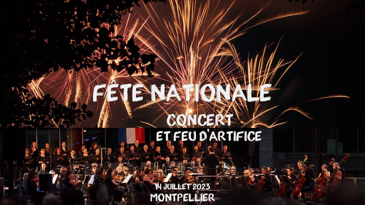 14 juillet 2023 à Montpellier : concert, bal des pompiers et feu d'artifice