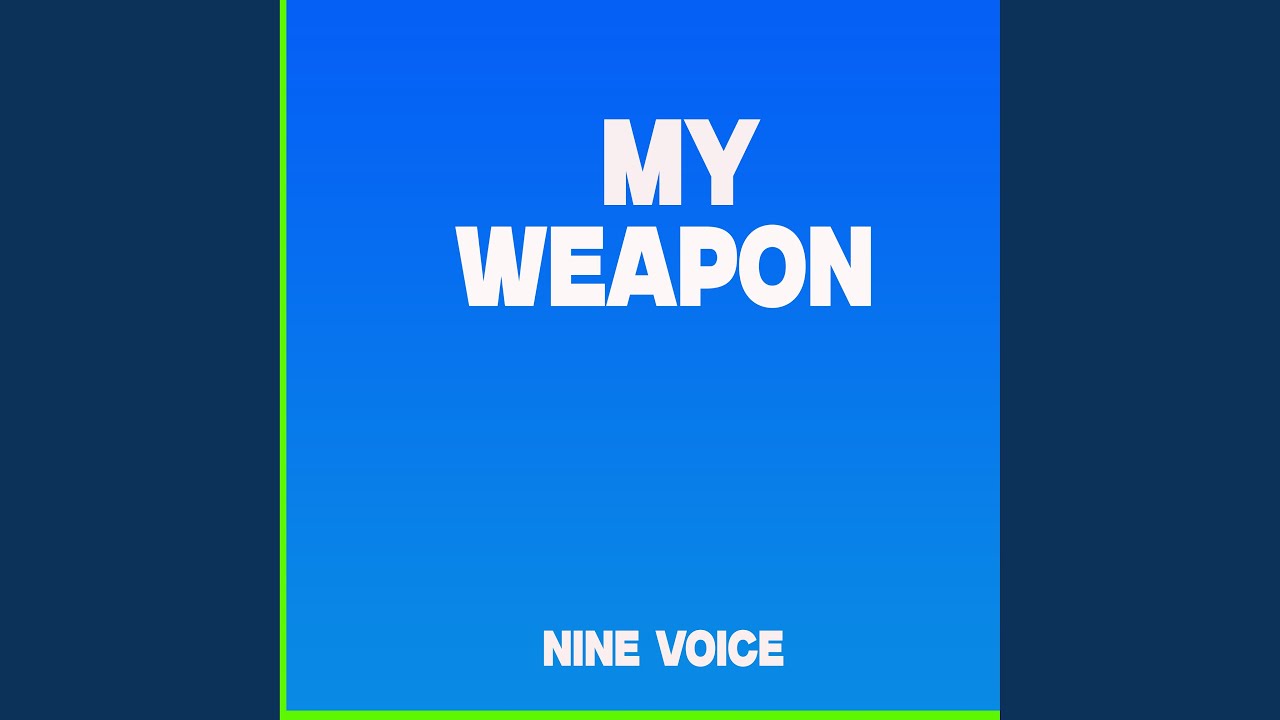 My Weapon
