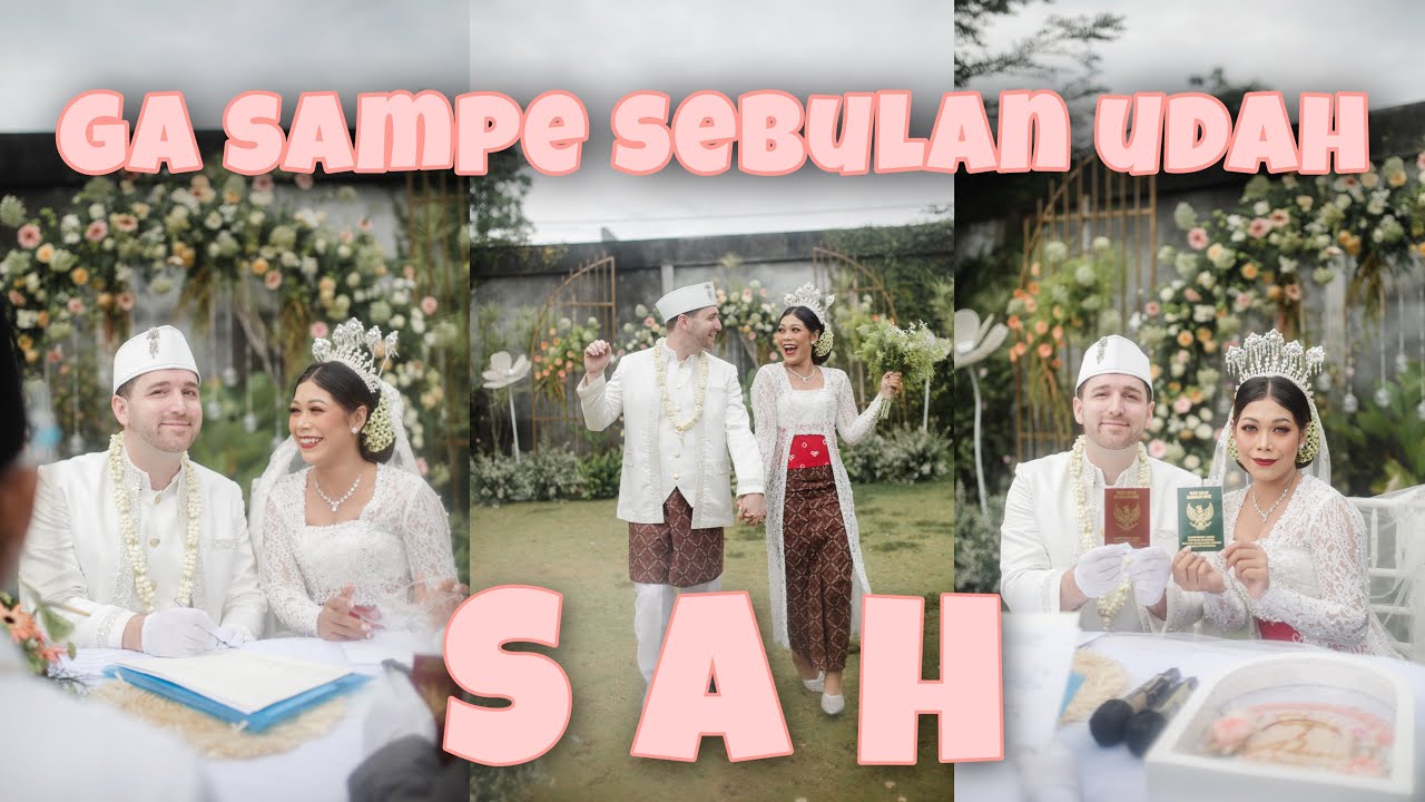 SYARAT MENIKAH DENGAN WNA, proses cepat kurang dari 1 bulan !!