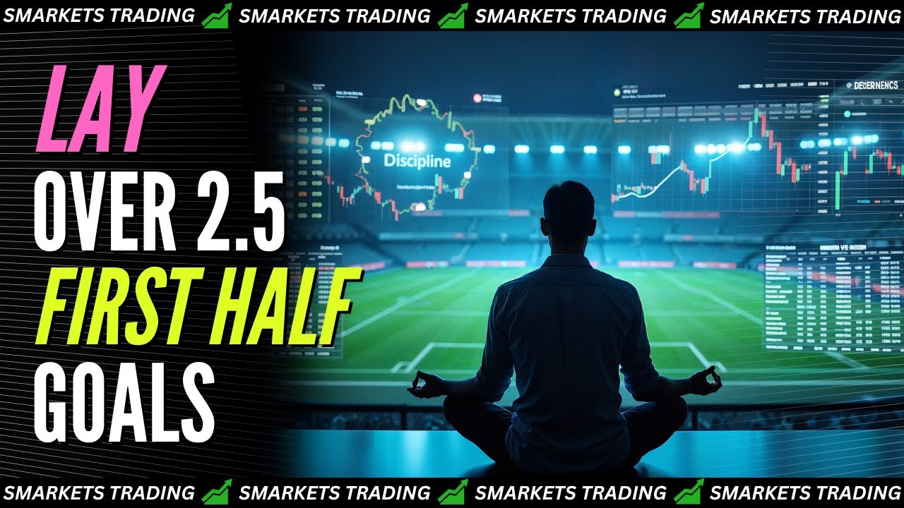The Only Set-and-Forget Football Trading System You’ll Ever Need - Lay Over 2.5 FHGs Strategy