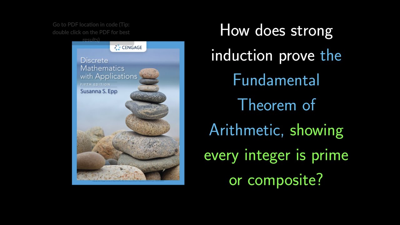 (5.4.13) Proving Fundamental Theorem of Arithmetic Using Strong Mathematical Induction