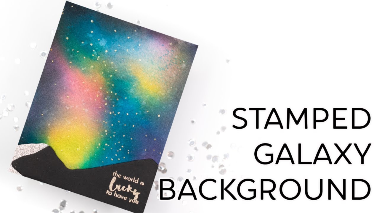 Creating Galaxy Backgrounds with Stamps | Altenew