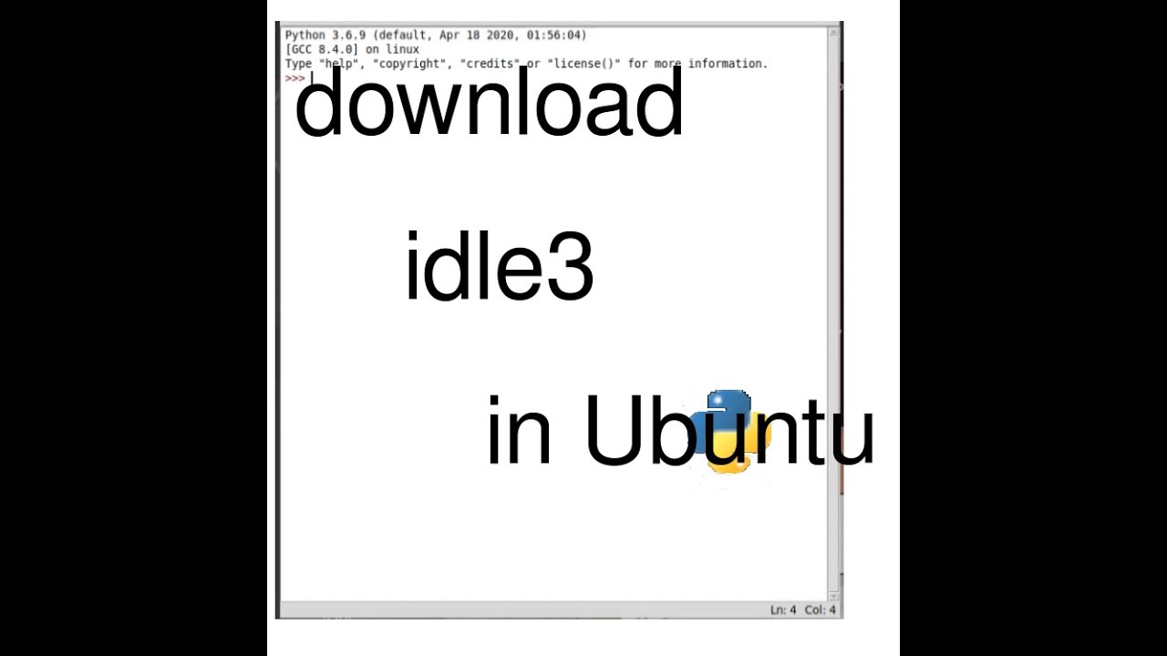 How to download and install IDLE for Python in Linux Ubuntu/Debian/Mint in one minute