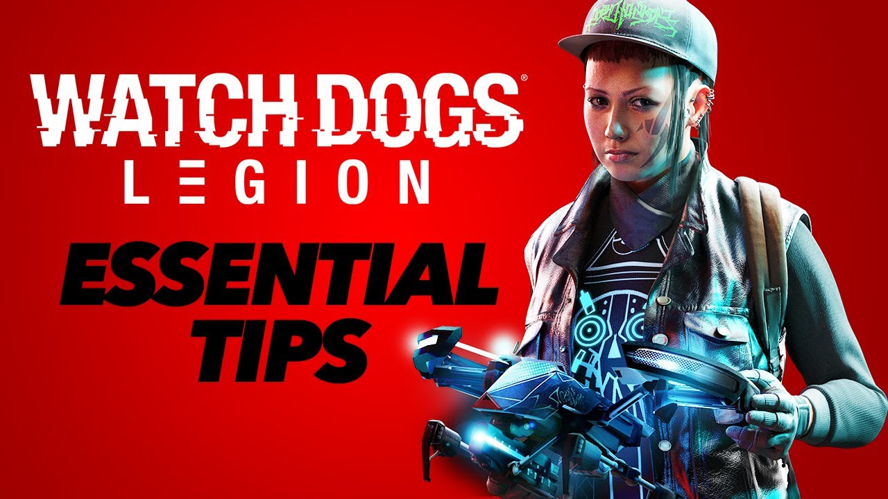 Watch Dogs Legion — 10 ВАЖНЫХ СОВЕТОВ!