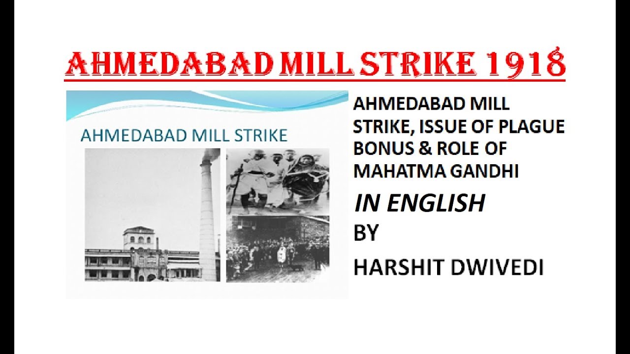 (ENGLISH) Ahmedabad Mill Strike 1918, Plague Bonus Withdrawal