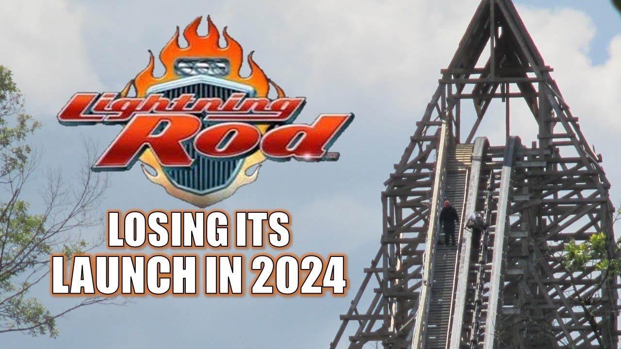 Lightning Rod Replacing its Launch with a Chain Lift in 2024 | Why this is a Good Change