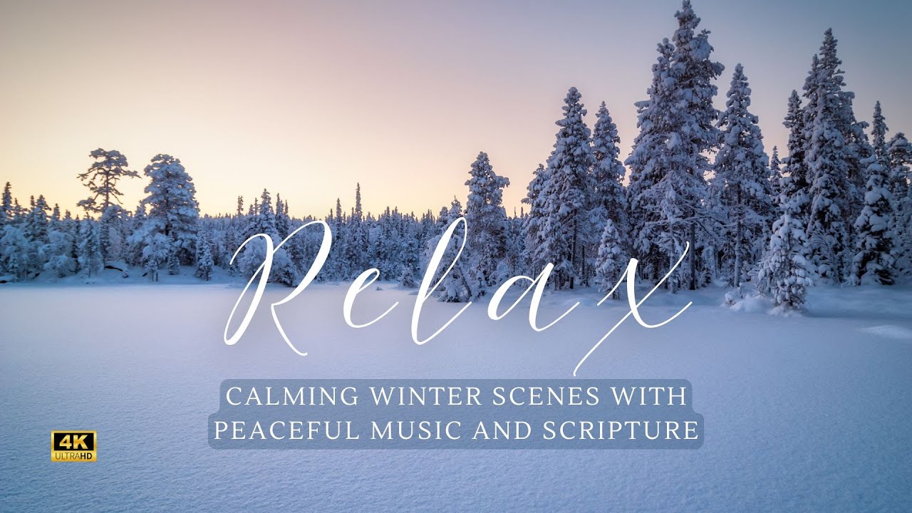 1 Hour Scriptures With Relaxing Music For Winter | Bible Verses For Relaxation