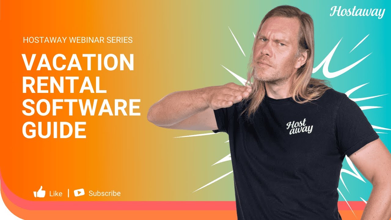 A Buyer's Guide to Vacation Rental Software | Hostaway Webinar