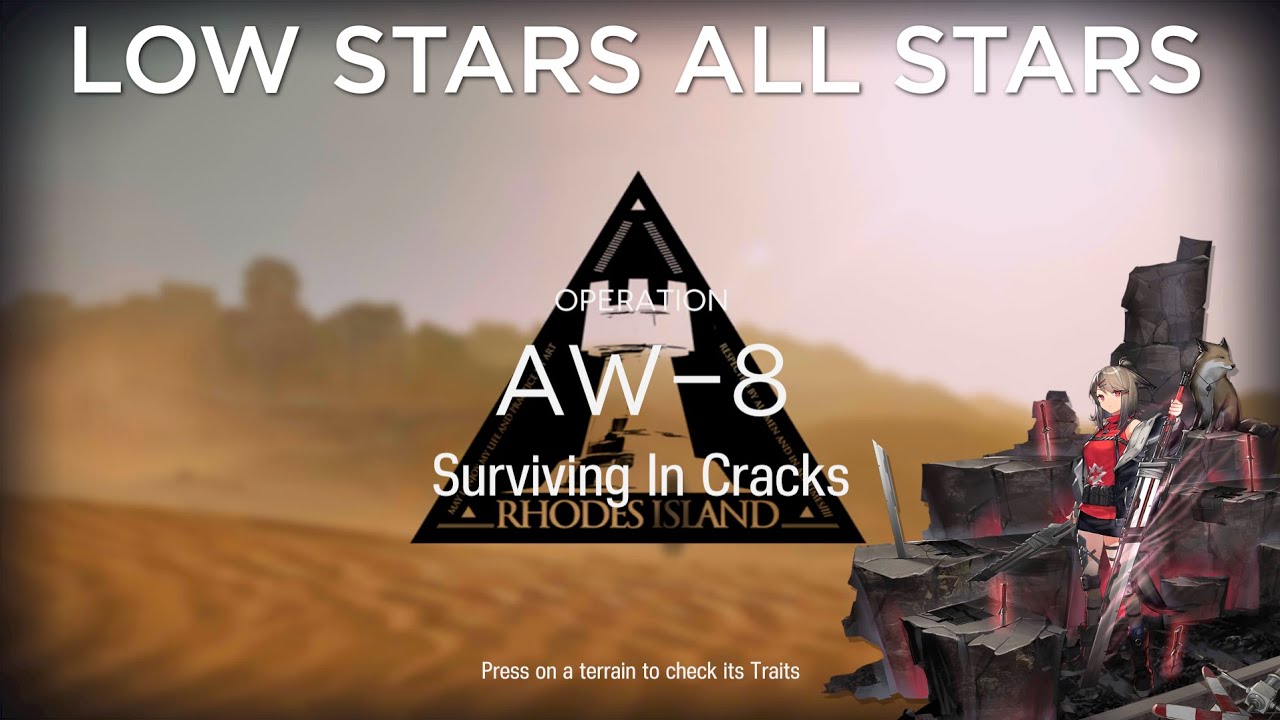 Arknights An Obscure Wanderer AW-8 Low Rarity Guide