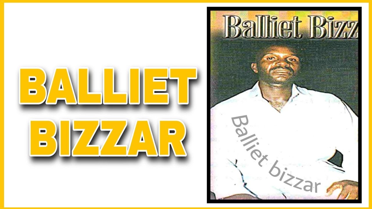 BALLIET BIZZAR (yoro wedji)