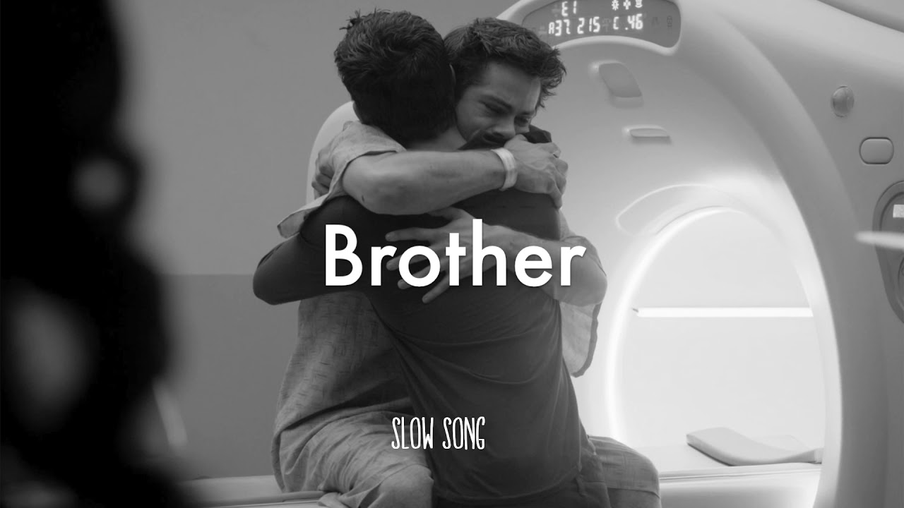 Kodaline - Brother (Slowed)