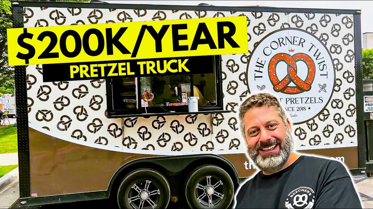 How to Start $200K/Year Pretzel Food Truck Business