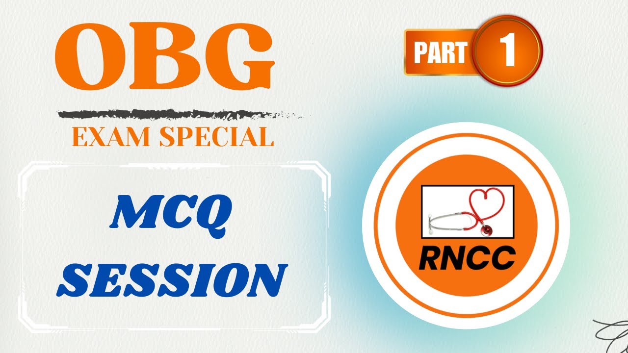 PART 1 || OBG EXAM SPECIAL SERIES || STAFF NURSE MCQ SESSION #rnccnursingcoaching #rncctestseries
