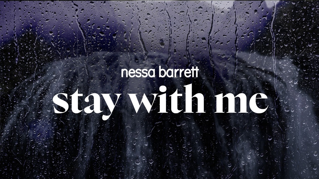 nessa barrett - stay with me (lyrics)