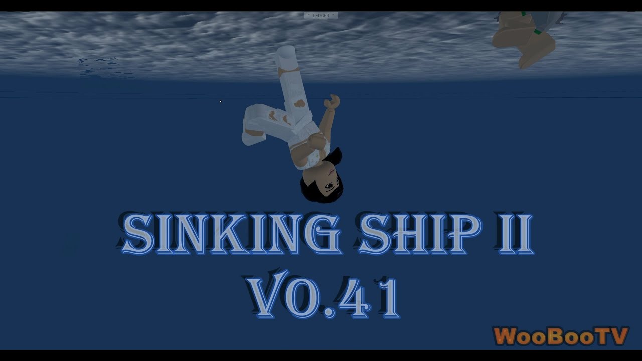 Roblox Sinking Ship 2 vo.41- Greyrock