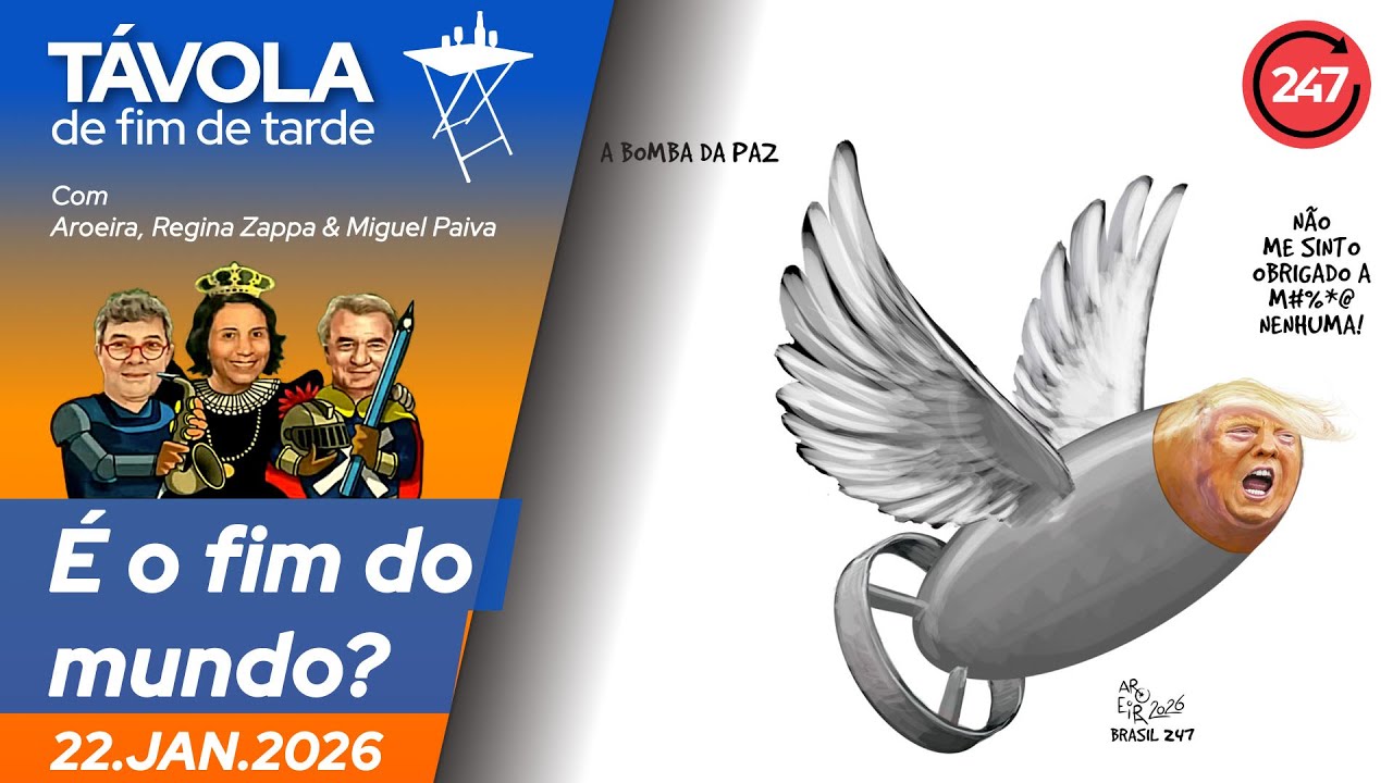 Távola de fim de tarde - É o fim do mundo? 22.1.26