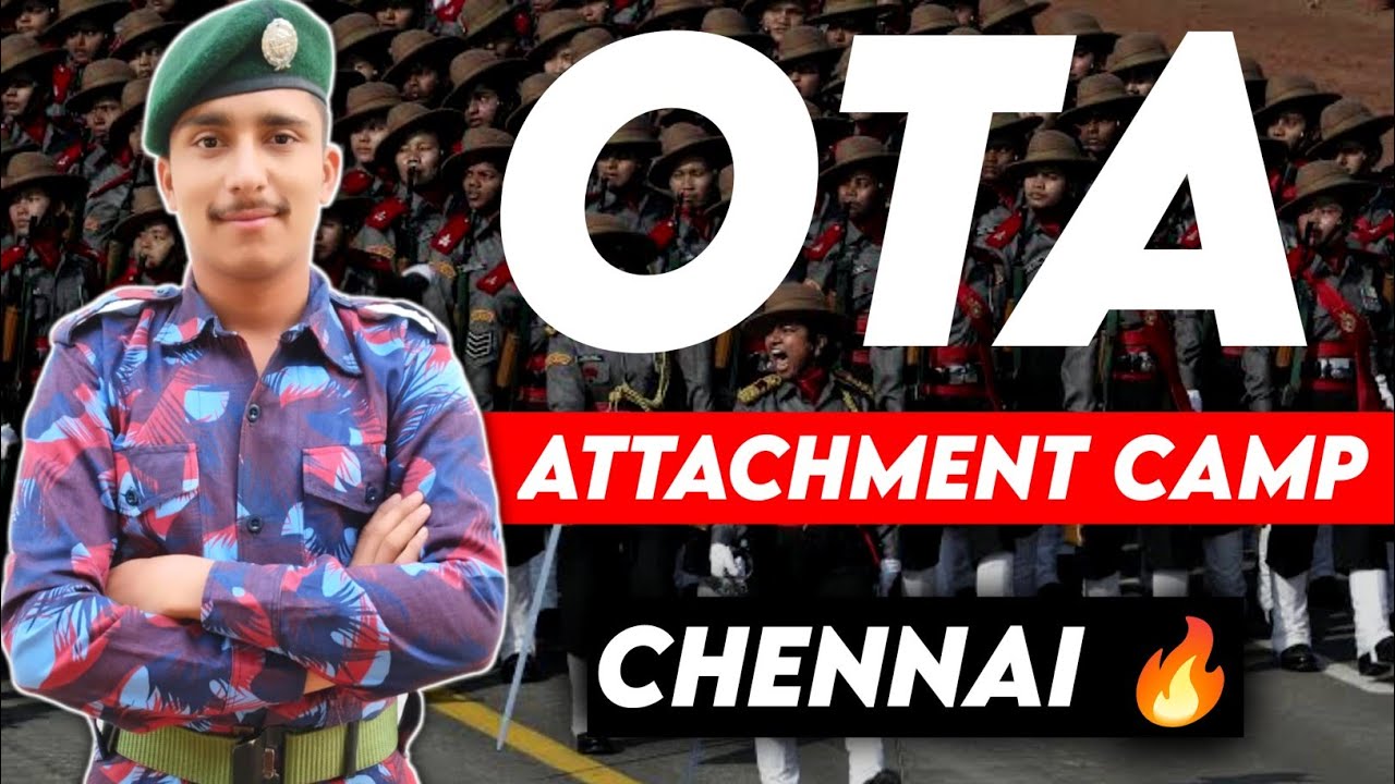 OTA Attachment Camp NCC Detailed Video 😍 || National Cadet Corps Officer Training Academy Camp NCC 