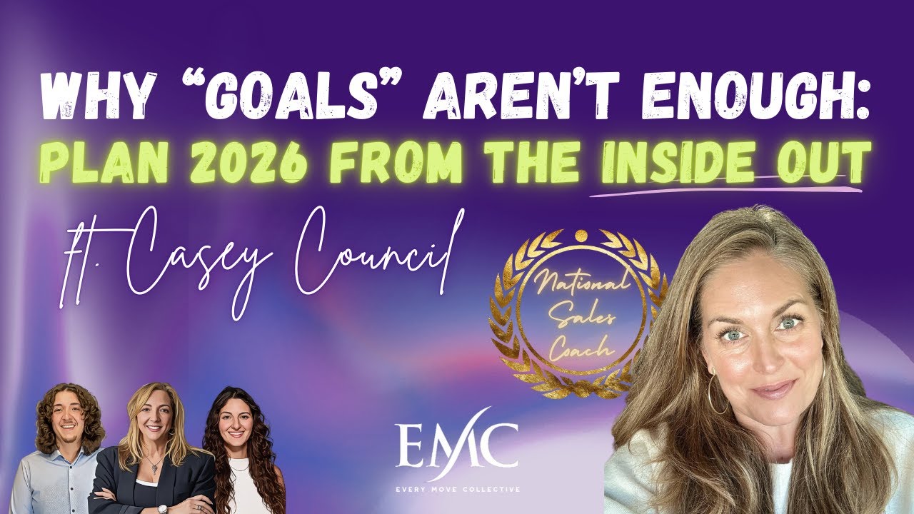 Business Planning from the Inside Out: Realtor’s Guide to 2026 Success ft. Coach Casey Council