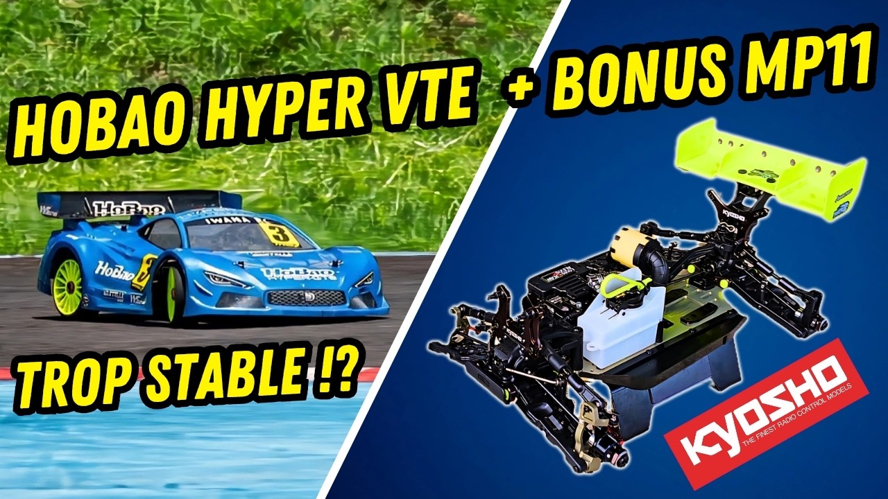 Hobao Hyper VTe déçu !? + Kyosho MP11 en bonus 🤩