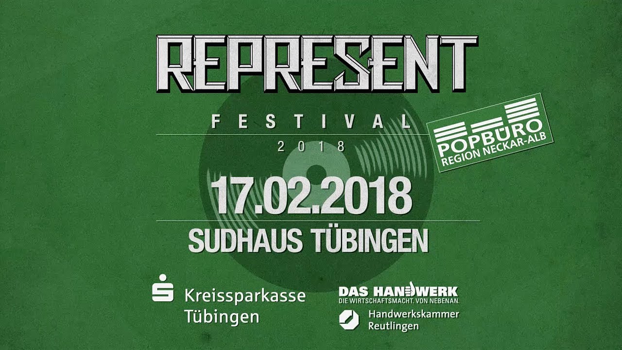 REPRESENT-TV | FESTIVAL | 17. FEBRUAR 2018 | SUDHAUS T&Uuml;BINGEN