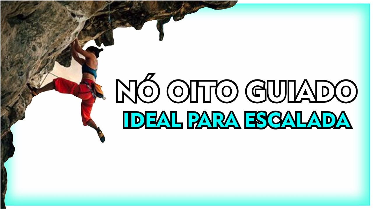 N&oacute; oito guiado para escalada