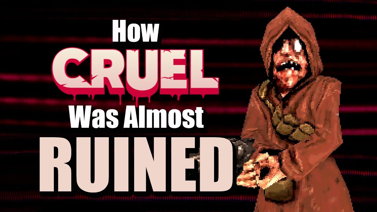 This BLOOD-Style Shooter Was Almost Ruined &mdash; (CRUEL)