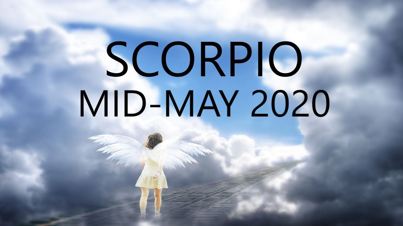 Scorpio The Tables Have Turned Mid-May 2020